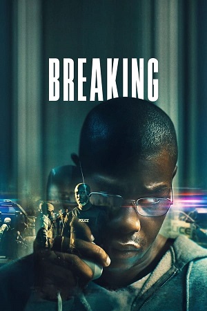 Download Breaking (2022) BluRay [Hindi + English] ESub 480p 720p