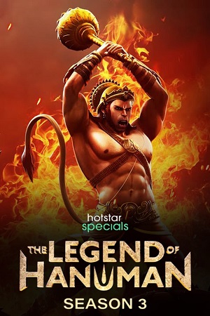 Download The Legend of Hanuman (2024) Season 3 WebRip [Hindi + Tamil + Telugu + Malayalam + Kannada] S03 ESub 480p 720p - Complete