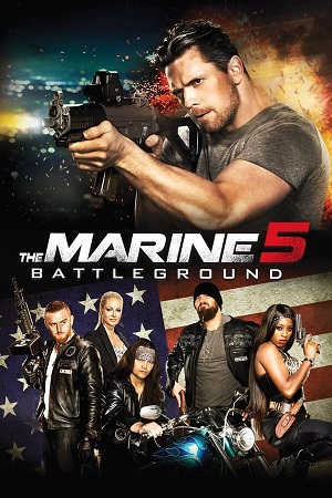 Download The Marine 5 Battleground (2017) BluRay [Hindi + Tamil + English] 480p 720p